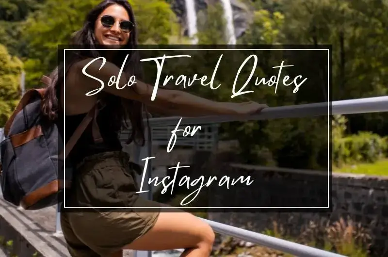 Solo Travel Captions
