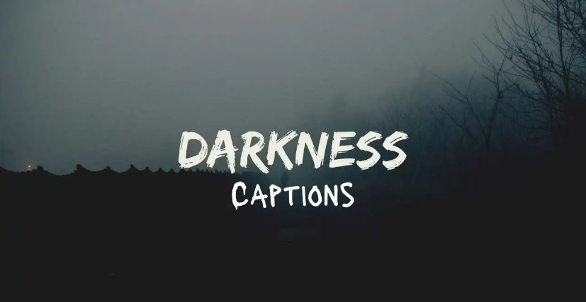 Darkness Quotes