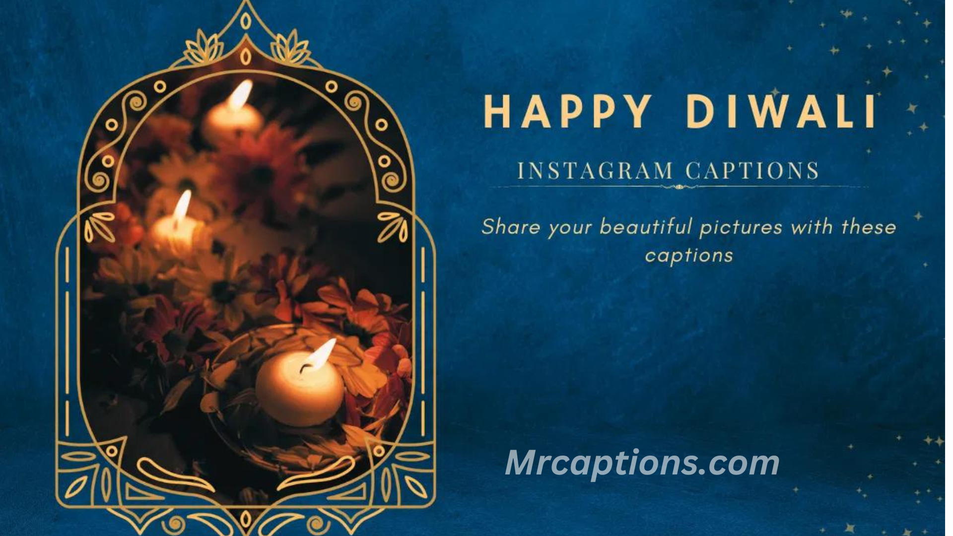 Diwali Instagram Captions & Quotes